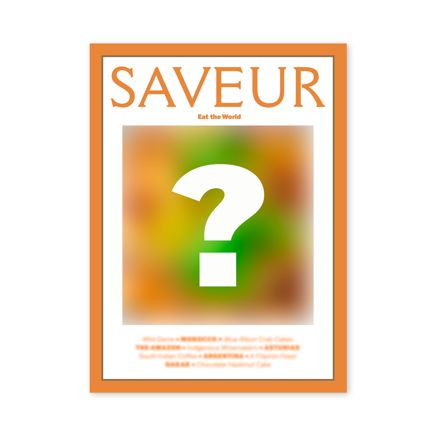 SAVEUR magazine teaser cover