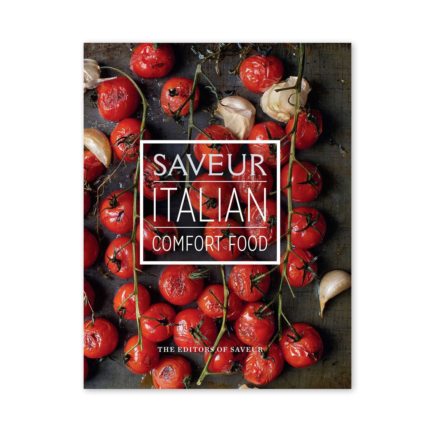 SAVEUR: Italian Comfort Food